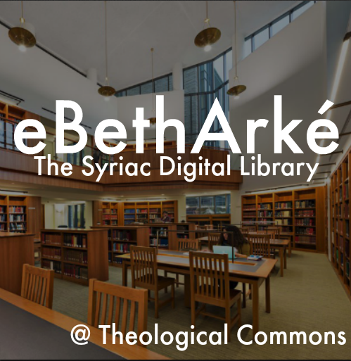 Beth Mardutho collection on the Theological Commons